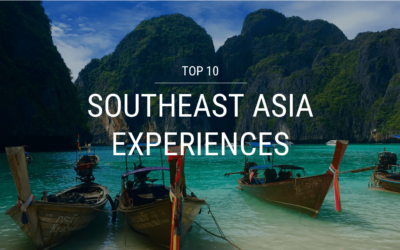 Top 10 Southeast Asia Experiences
